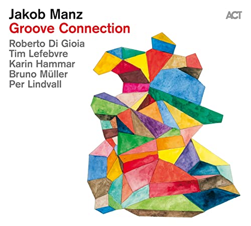 Album cover for Jakob Manz - Groove Connection, abstract watercolor art.
