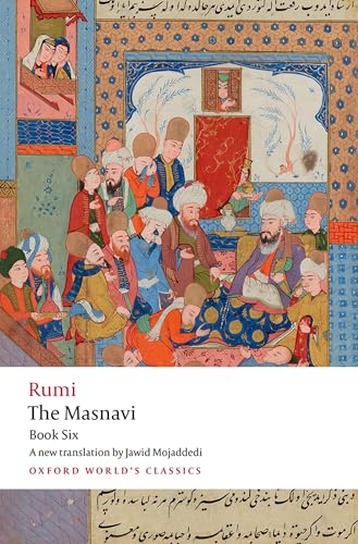 Book cover: “The Masnavi, Book Six” by Rumi, with Persian miniature art.