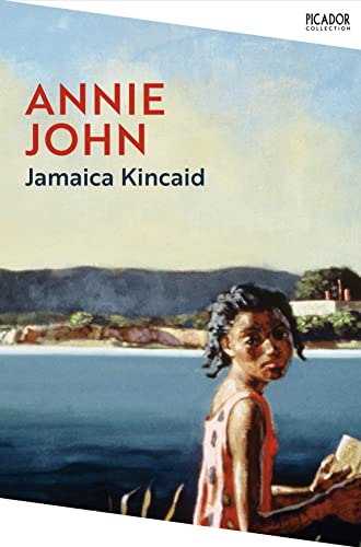 Book cover of "Annie John" by Jamaica Kincaid, featuring a young girl.