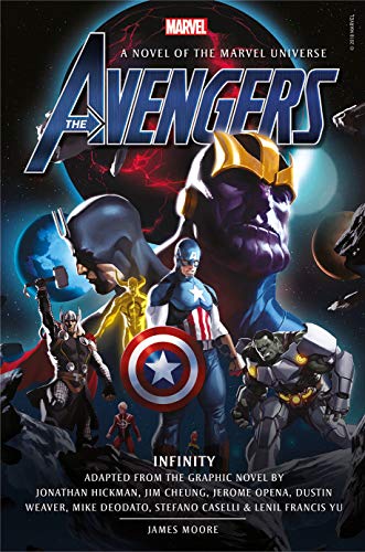 Avengers: Infinity Prose Novel cover featuring Thanos, Captain America, and Thor.