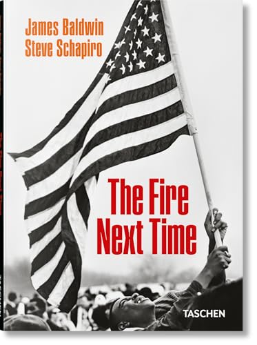 Book cover: James Baldwin and Steve Schapiro’s “The Fire Next Time” with American flag.