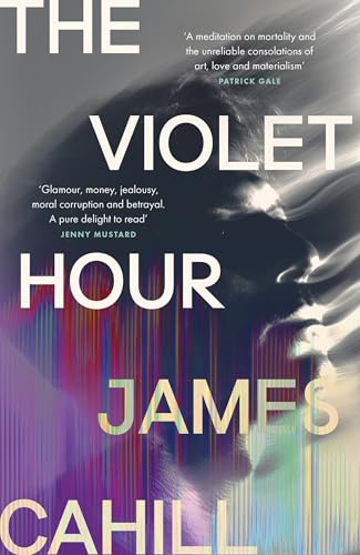 Book cover: "The Violet Hour" by James Cahill, with a blurred face.