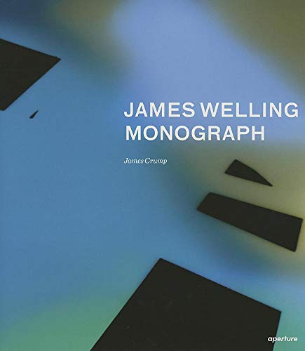Book cover for “James Welling: Monograph” with abstract shapes.