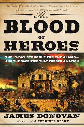 Book cover: “The Blood of Heroes” depicts the Alamo under attack.