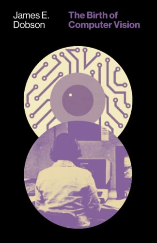 Book cover for "The Birth of Computer Vision" with circuit and eye imagery.