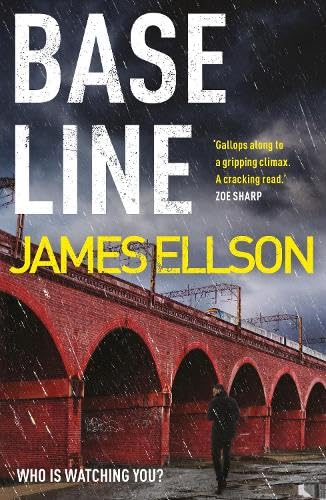 Book cover: "Base Line" by James Ellson, featuring a red brick bridge.