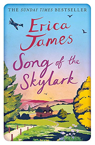 Book cover for Song of the Skylark by Erica James featuring a rural landscape.