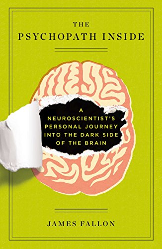Book cover: brain image with a tear revealing darkness, title "The Psychopath Inside".