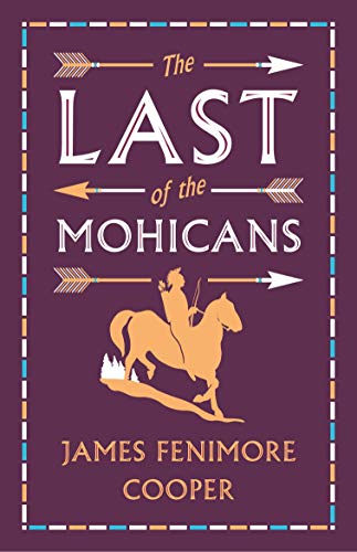 Book cover: "The Last of the Mohicans" with a rider on horseback.