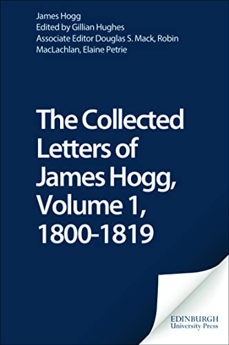 Dark blue book cover with white text: "The Collected Letters of James Hogg, Volume 1".