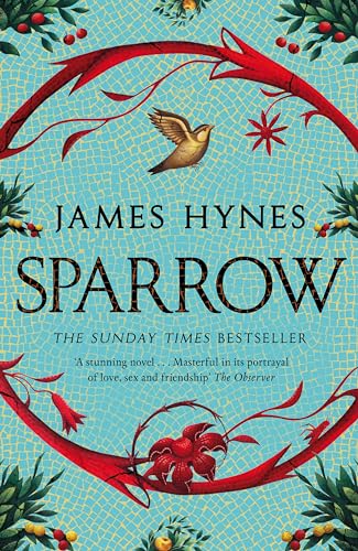 Book cover for Sparrow by James Hynes featuring a bird, red vines, and berries.