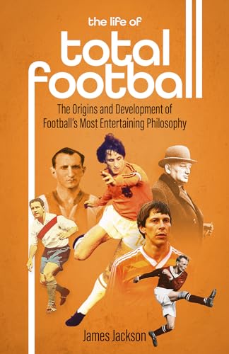 Book cover featuring vintage football players and the title "Total Football".