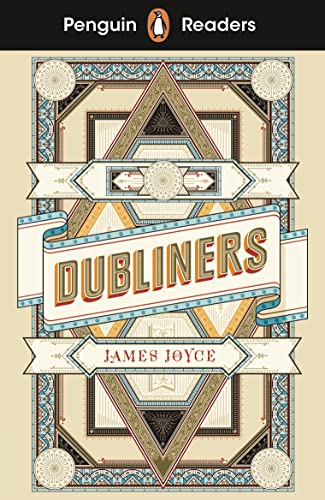 Penguin Readers edition of James Joyce’s “Dubliners” with ornate cover art.
