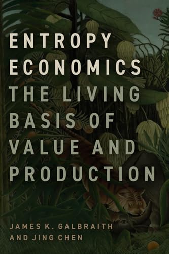 Book cover: "Entropy Economics" with jungle foliage and a tiger.