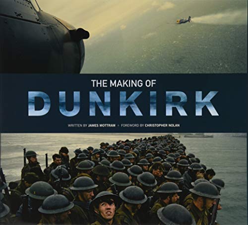 Book cover for “The Making of Dunkirk” featuring soldiers and a submarine.