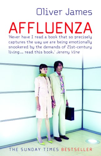 Book cover: “Affluenza” by Oliver James, featuring a couple in pale clothing.