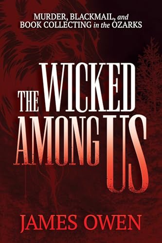 Book cover: “The Wicked Among Us” with red text on a dark background.