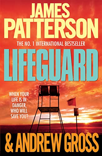 Book cover for "Lifeguard" by James Patterson, featuring a lifeguard stand.