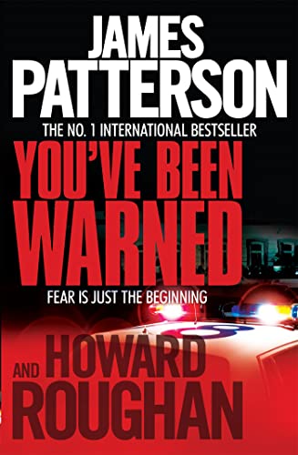 Book cover: "You've Been Warned" by James Patterson and Howard Roughan.