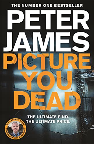 Book cover: "Picture You Dead" by Peter James, with orange title text.