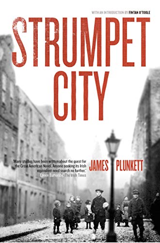 Book cover: “Strumpet City” with a historical street scene and children.