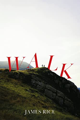 Book cover: red text "WALK" over a grassy hillside landscape.