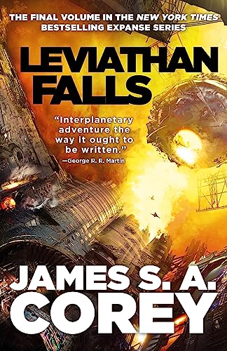 Book cover for Leviathan Falls featuring a spaceship amidst a fiery, orange explosion.