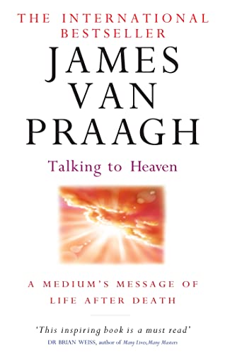 Book cover: "Talking to Heaven" by James Van Praagh, with ethereal imagery.