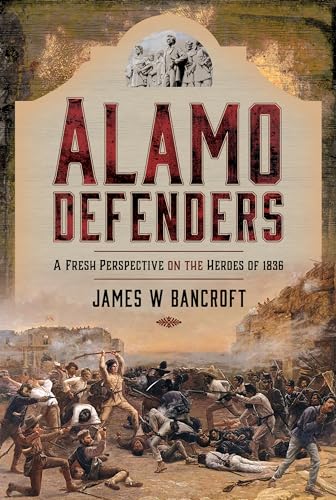 Book cover depicting the Alamo battle and title "Alamo Defenders.