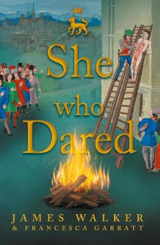 Book cover: "She who Dared" depicts a historical scene with figures and fire.
