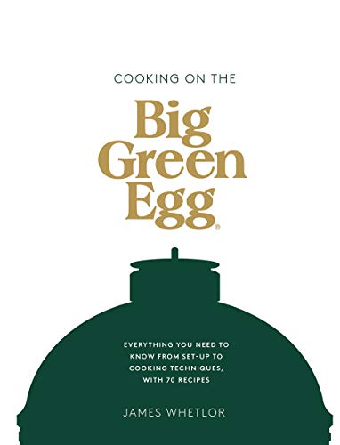 Book cover titled Cooking on the Big Green Egg by James Whetlor.