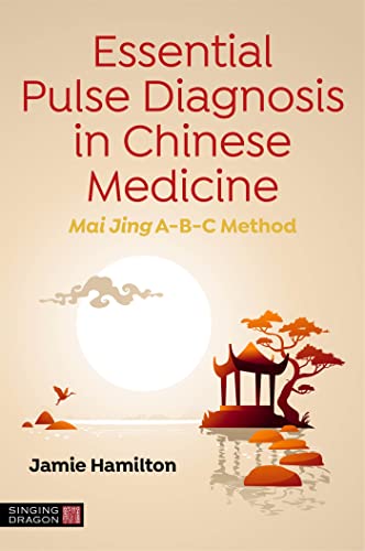 Book cover: “Essential Pulse Diagnosis in Chinese Medicine” with Asian landscape.