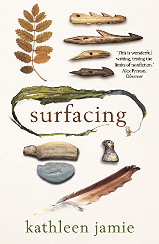Book cover titled Surfacing by Kathleen Jamie featuring natural objects like leaves, bone, and seaweed.