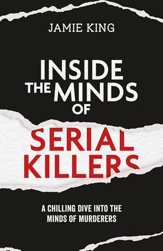 Book cover: "Inside the Minds of Serial Killers" with torn paper effect.