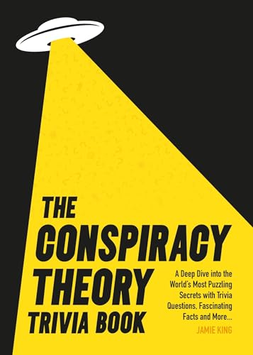 Book cover with yellow beam, UFO, and bold black text: "The Conspiracy Theory Trivia Book.