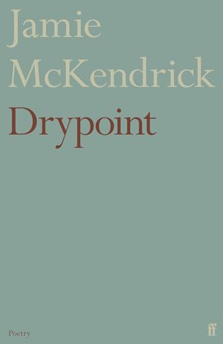 Book cover for “Drypoint” by Jamie McKendrick, teal background, simple text.