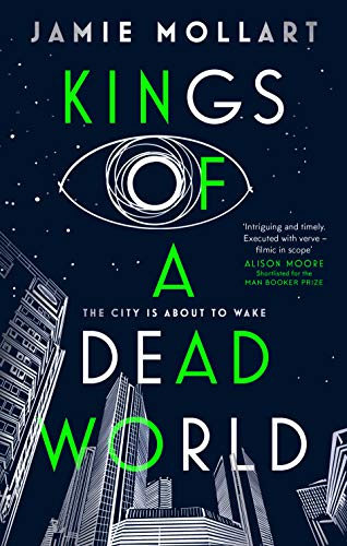 Book cover: "Kings of a Dead World" with an eye and city skyline.