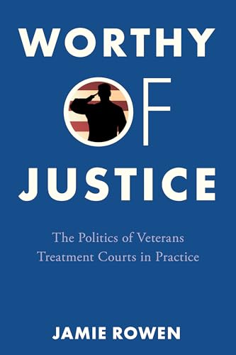 Book cover: "Worthy of Justice" with a silhouette of a saluting soldier.