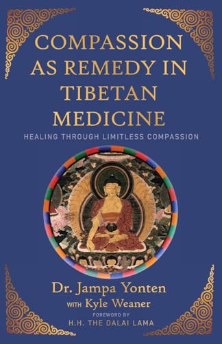 Book cover: “Compassion as Remedy in Tibetan Medicine” with Buddha image.
