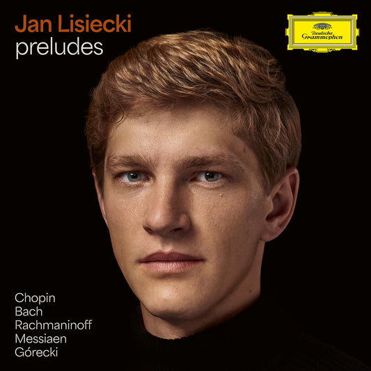 Jan Lisiecki’s portrait on album cover for classical piano preludes.