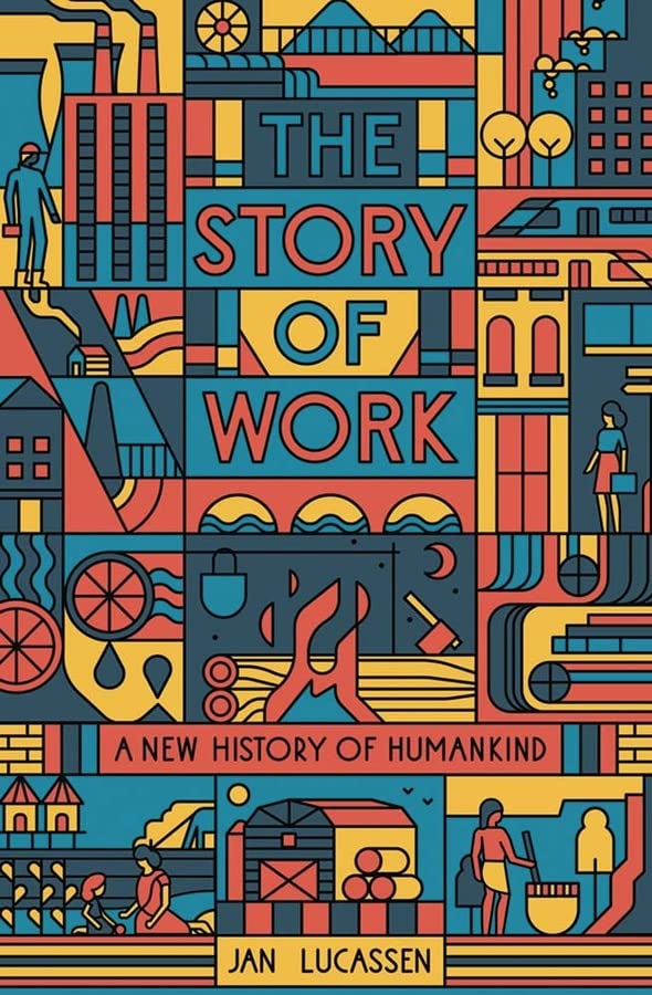 Book cover with colorful, abstract illustrations depicting scenes of human labor.