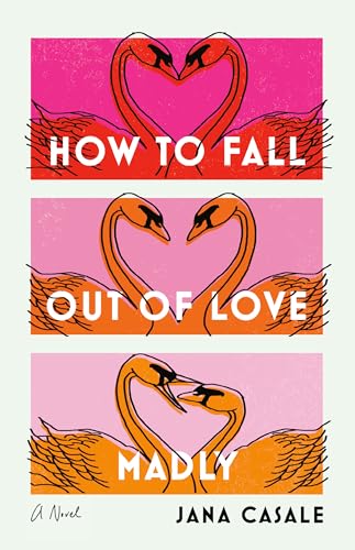 Book cover with illustrated swans forming hearts, titled "How to Fall Out of Love Madly".