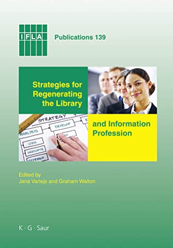 Book cover: “Strategies for Regenerating the Library and Information Profession.”