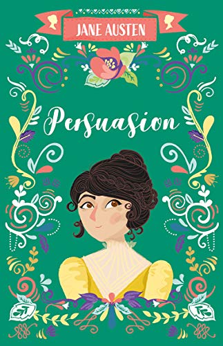 Book cover: “Persuasion” by Jane Austen, illustrated portrait of a woman.