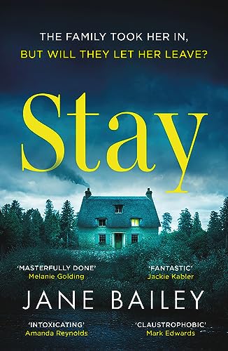 Book cover: "Stay" with a dark, moody image of a house in trees.