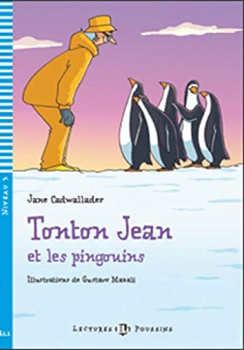 Book cover: man in orange with penguins on snowy landscape.