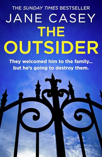 Book cover: "The Outsider" by Jane Casey, with black wrought iron gates.