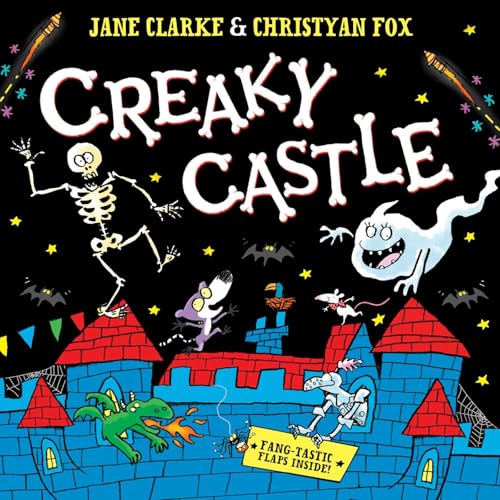Book cover: "Creaky Castle" with a skeleton, ghost, and spooky castle.