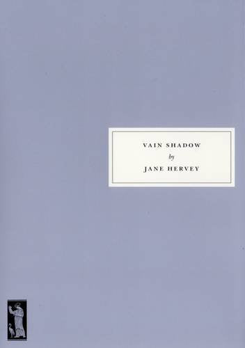 Pale lavender book cover with white-bordered title: "Vain Shadow" by Jane Hervey.