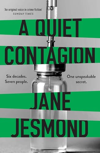 Book cover: “A Quiet Contagion” with a syringe over a vial.